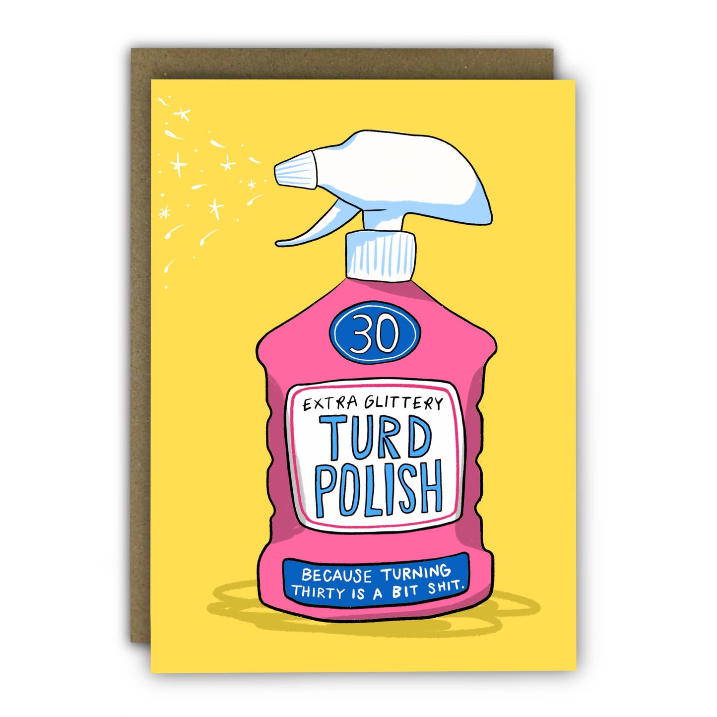 Funny 30th Birthday Card - A6 - Turd Polish Age Joke: Naked