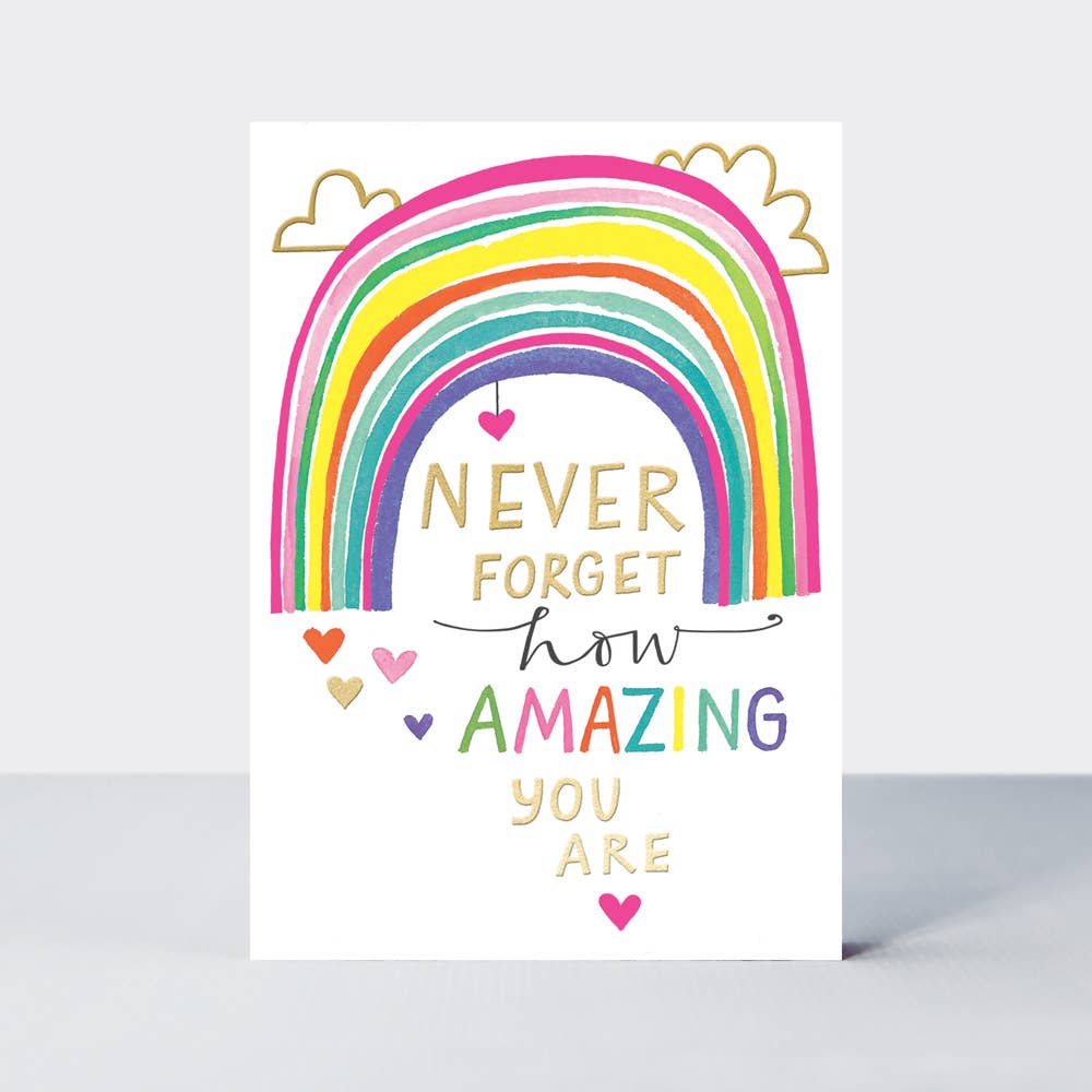 Shine - Never Forget How Amazing You Are! Card