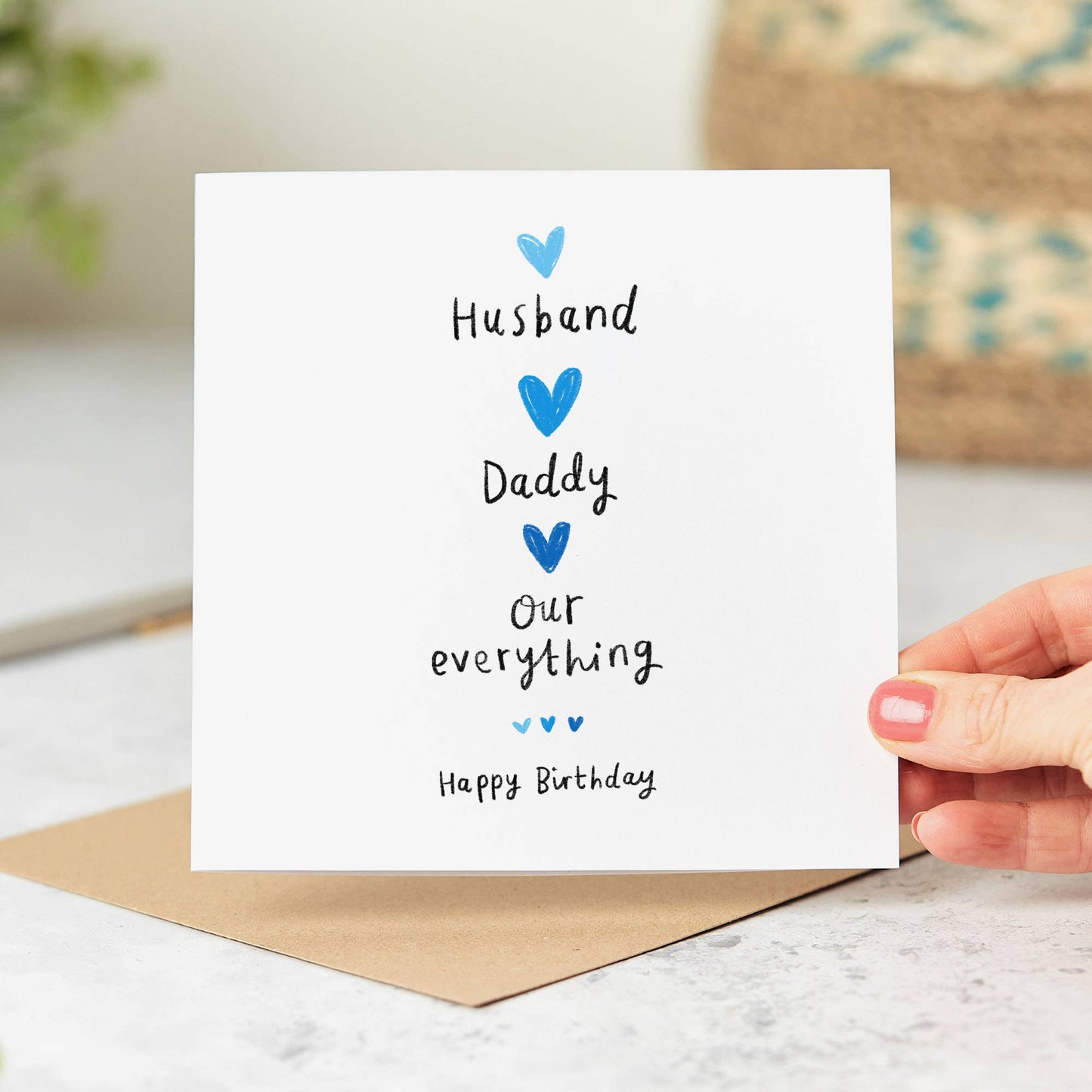 Husband, Daddy, Our Everything Birthday Card