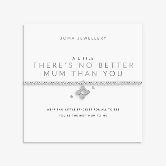 A Little 'There's No Better Mum Than You' Bracelet In Silver Plating