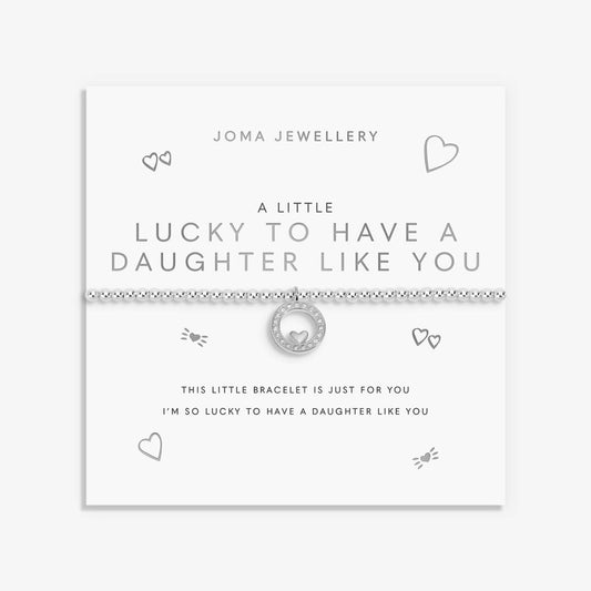 A Little 'Lucky To Have A Daughter Like You' Bracelet In Silver Plating
