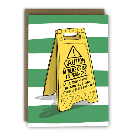 Funny Birthday Card - A6 - Caution Sign Midlife Crisis: Naked