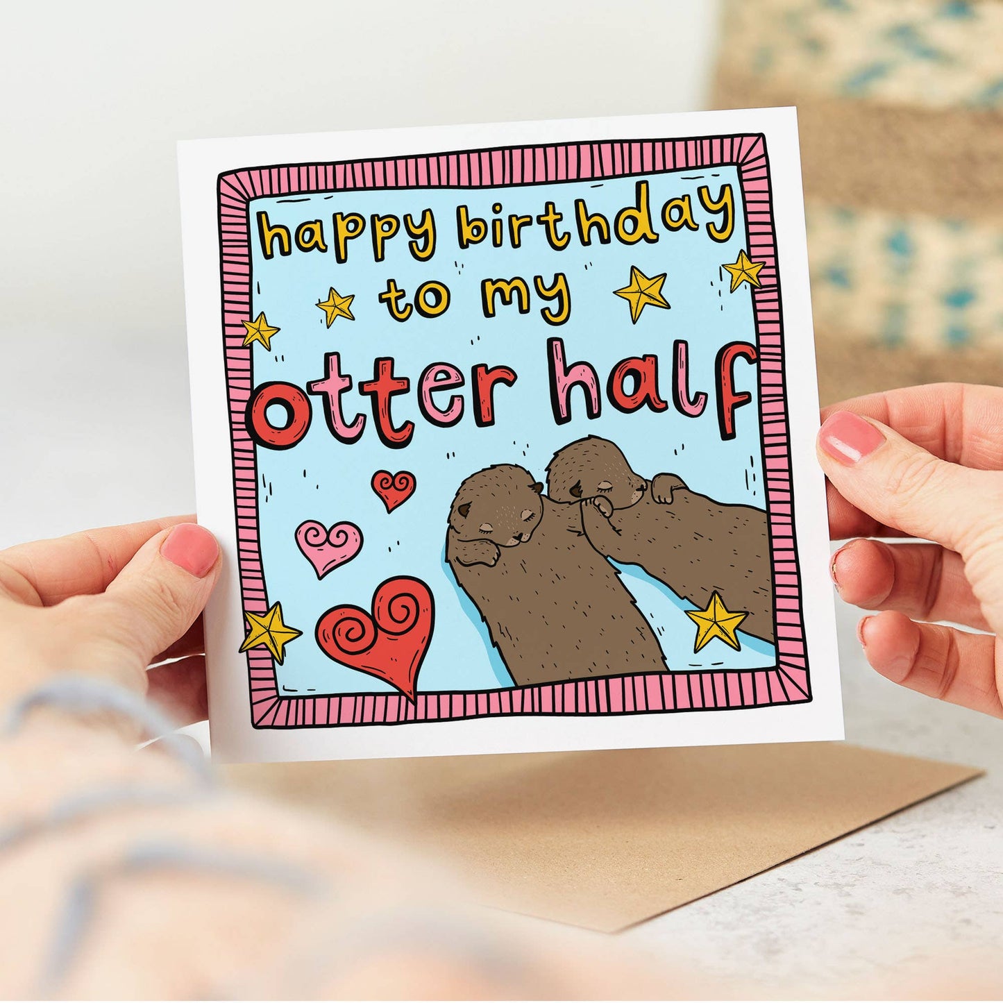 Happy Birthday To My Otter Half Card