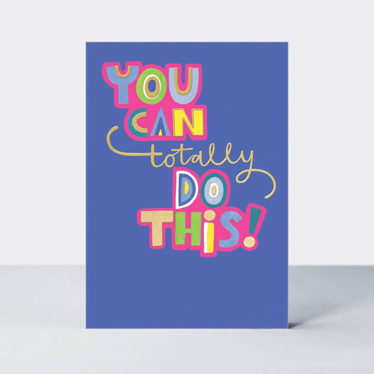 Shine - You Can Totally Do This Card