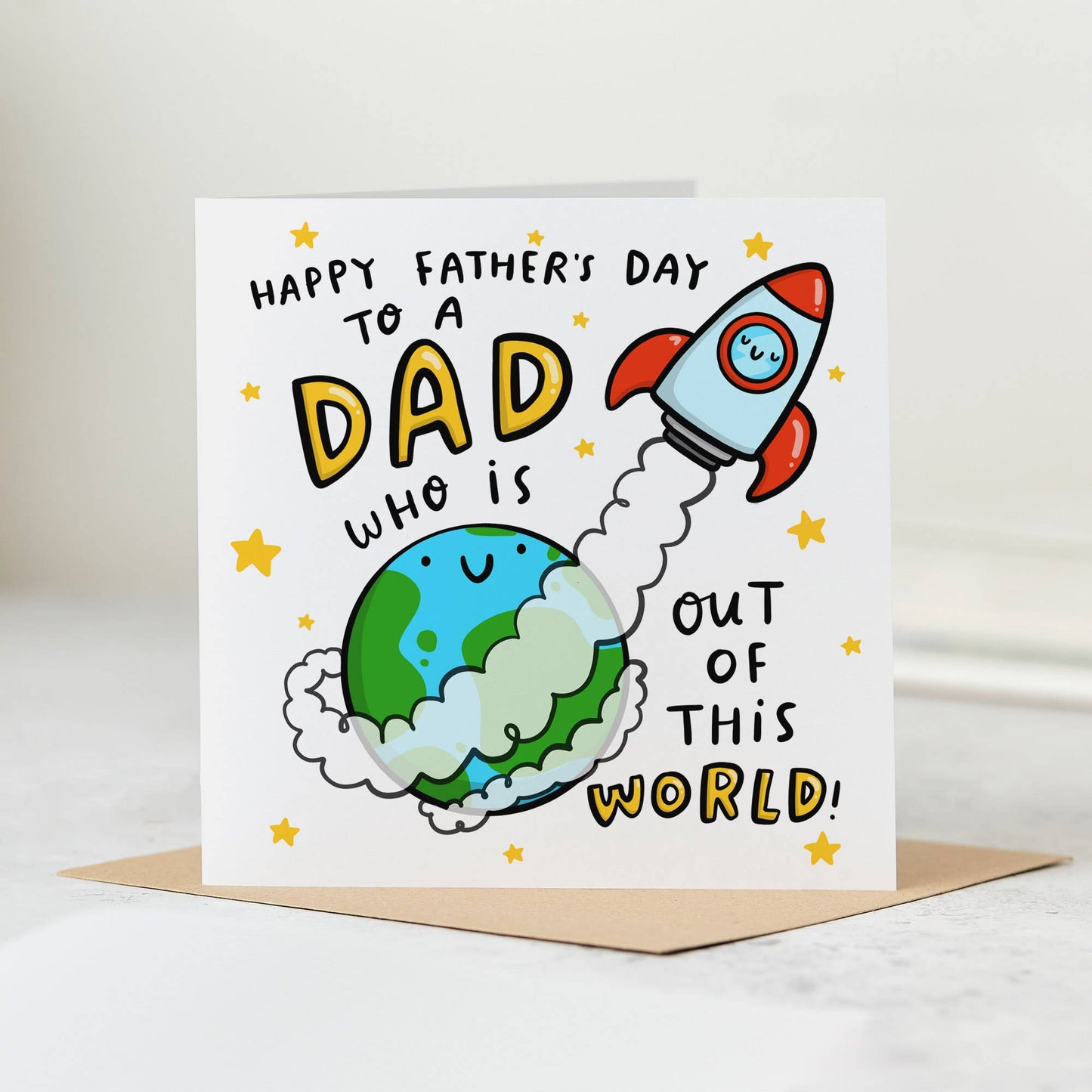 Father's Day Card - Dad Out Of This World