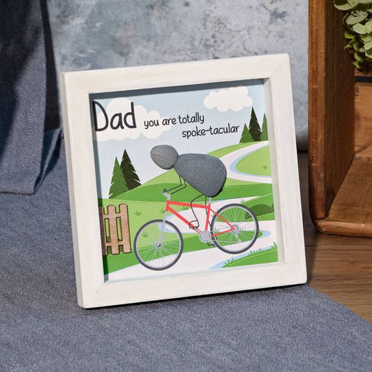 DAD YOU ARE TOTALLY SPOKE-TACULAR WOOD FRAMED