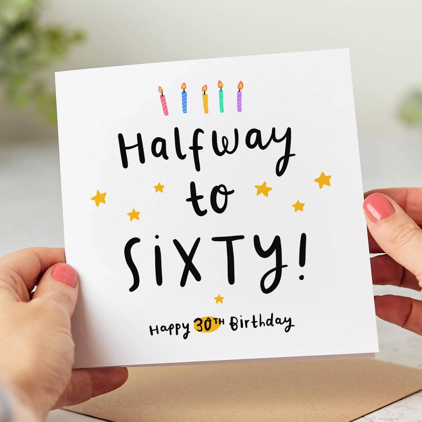 Funny 30th Birthday Card – “Halfway to Sixty” Humour Card