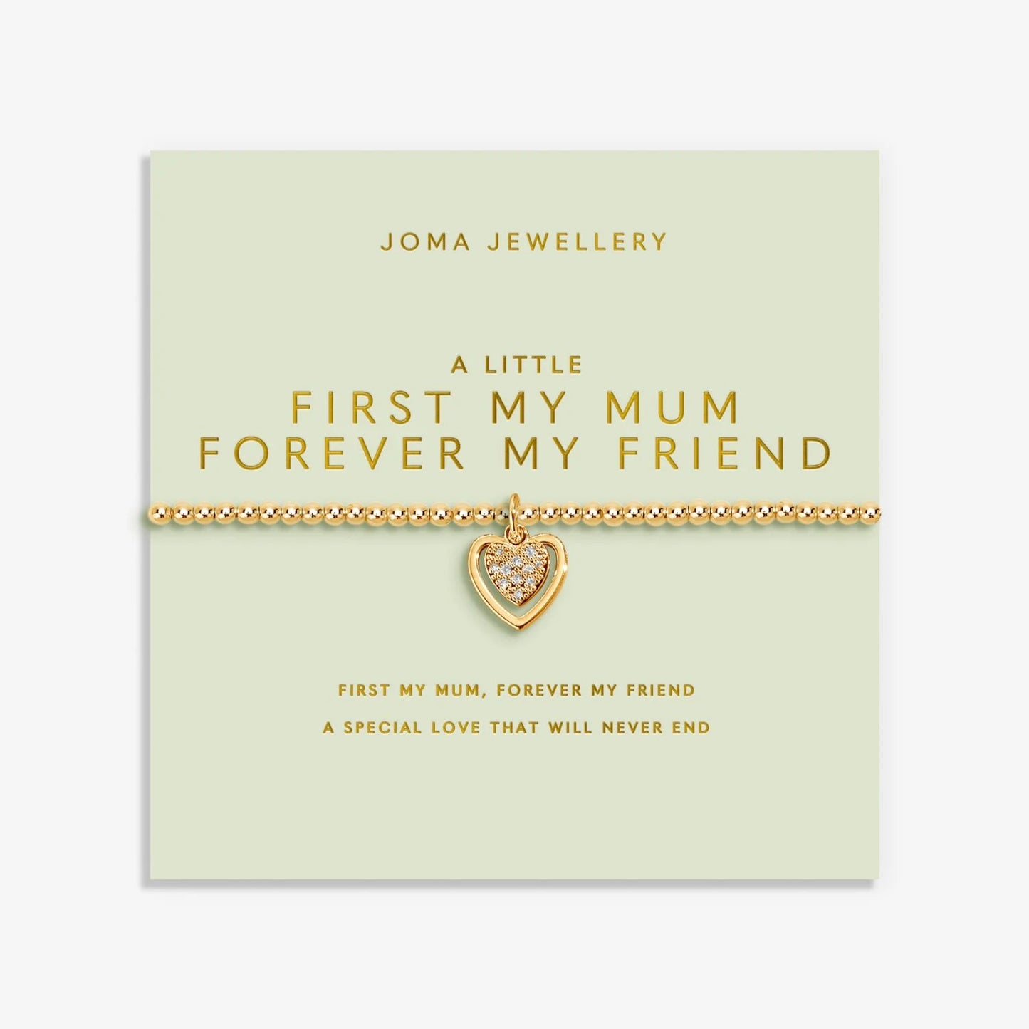 A Little 'First My Mum Forever My Friend' Bracelet