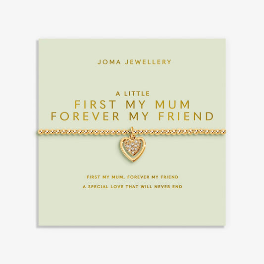 A Little 'First My Mum Forever My Friend' Bracelet