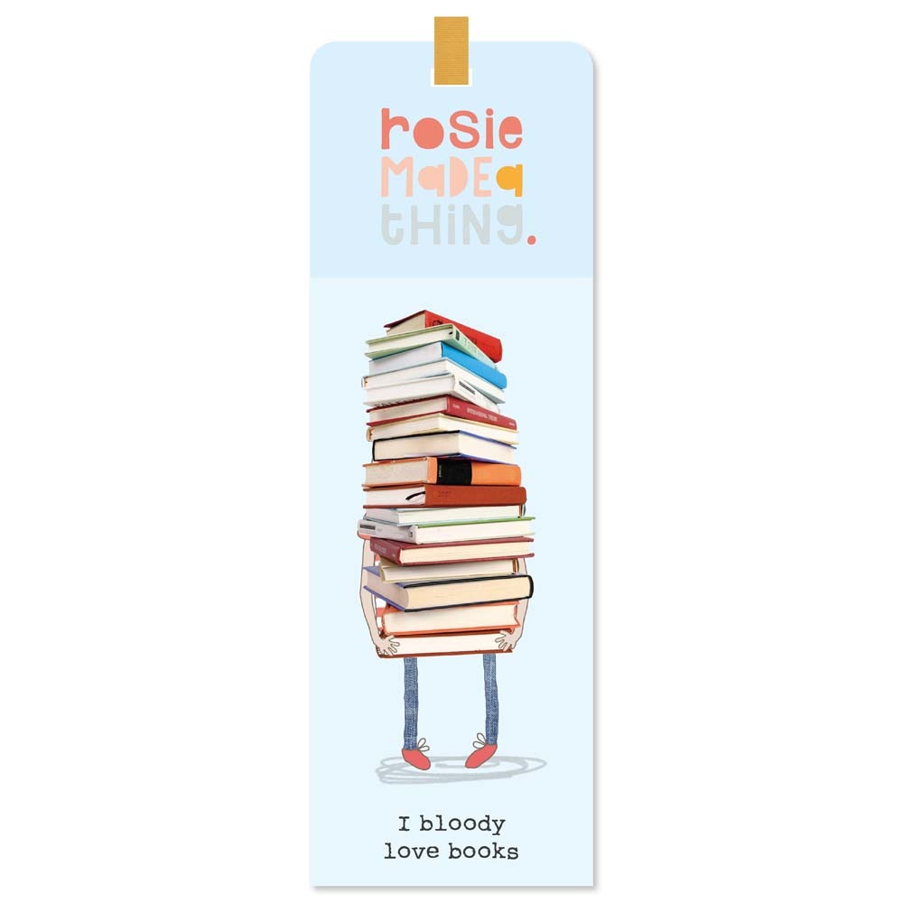Rosie Made a Thing - Love Books Bookmark
