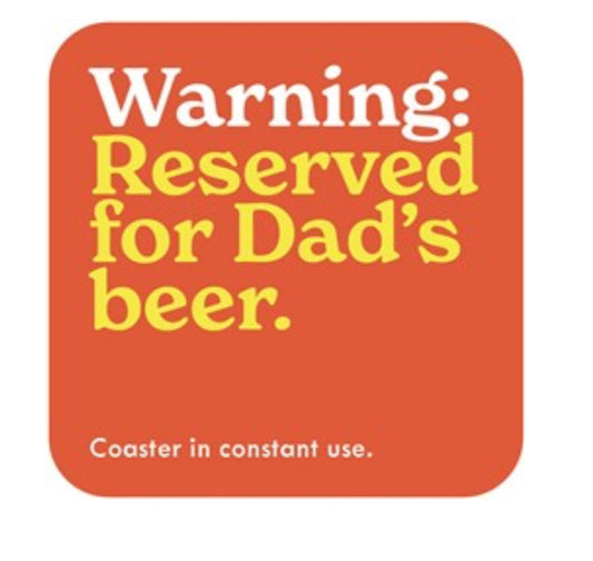 Dad's beer Coaster