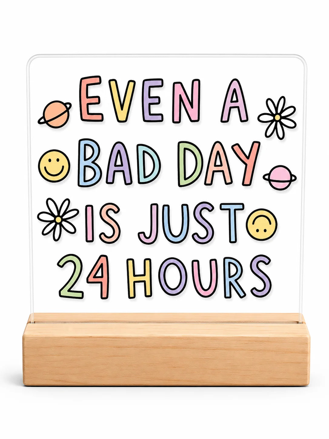 Gift Acrylic Plaque - 24 Hours