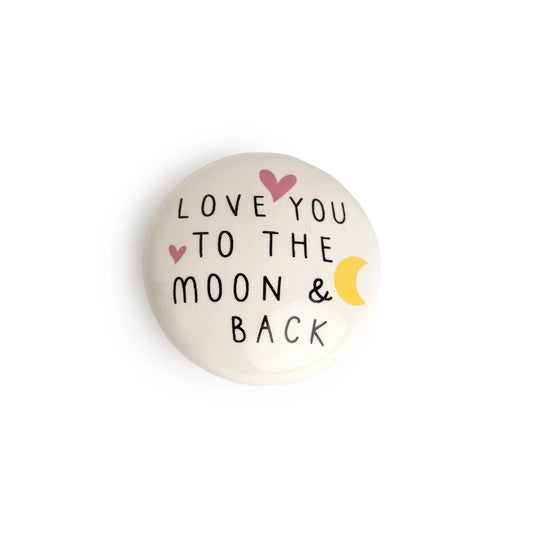Love you to the Moon Porcelain Token