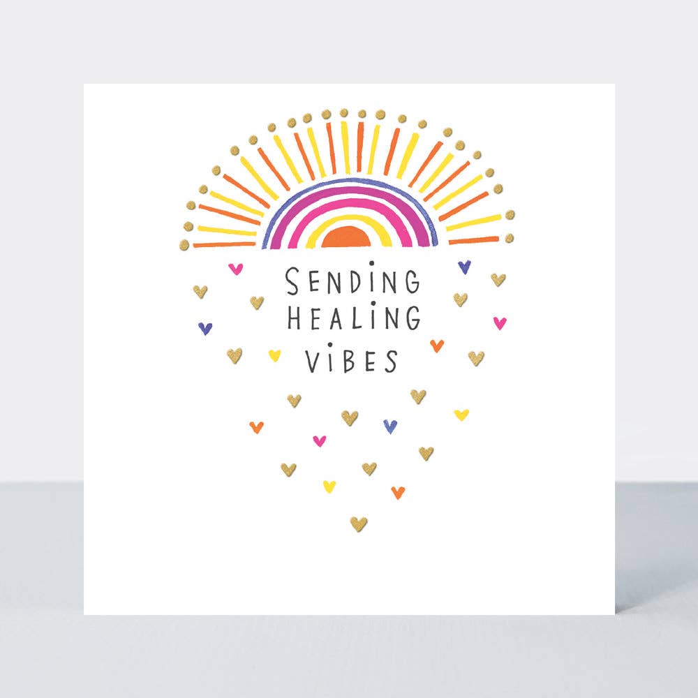 Heart & Soul - Sending Healing Vibes Card