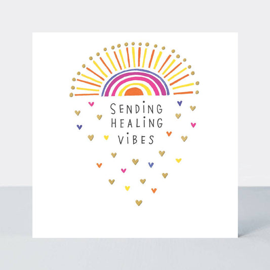 Heart & Soul - Sending Healing Vibes Card