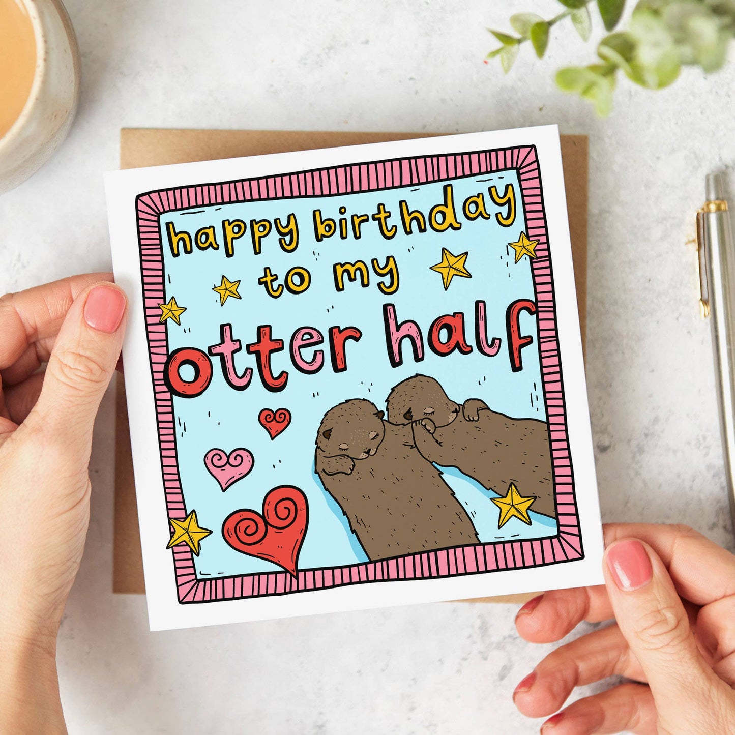 Happy Birthday To My Otter Half Card