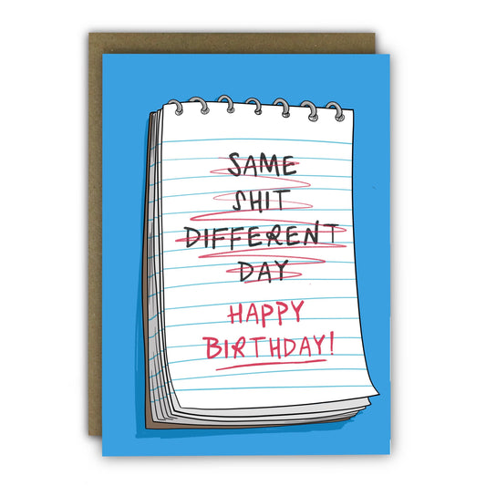 Funny Birthday Card - A6 - Same Shit Different Birthday : Naked