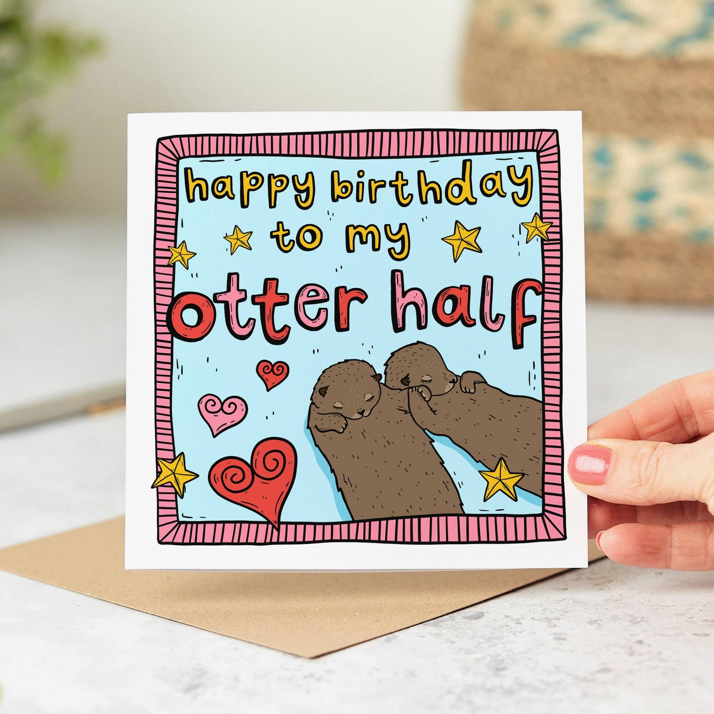 Happy Birthday To My Otter Half Card