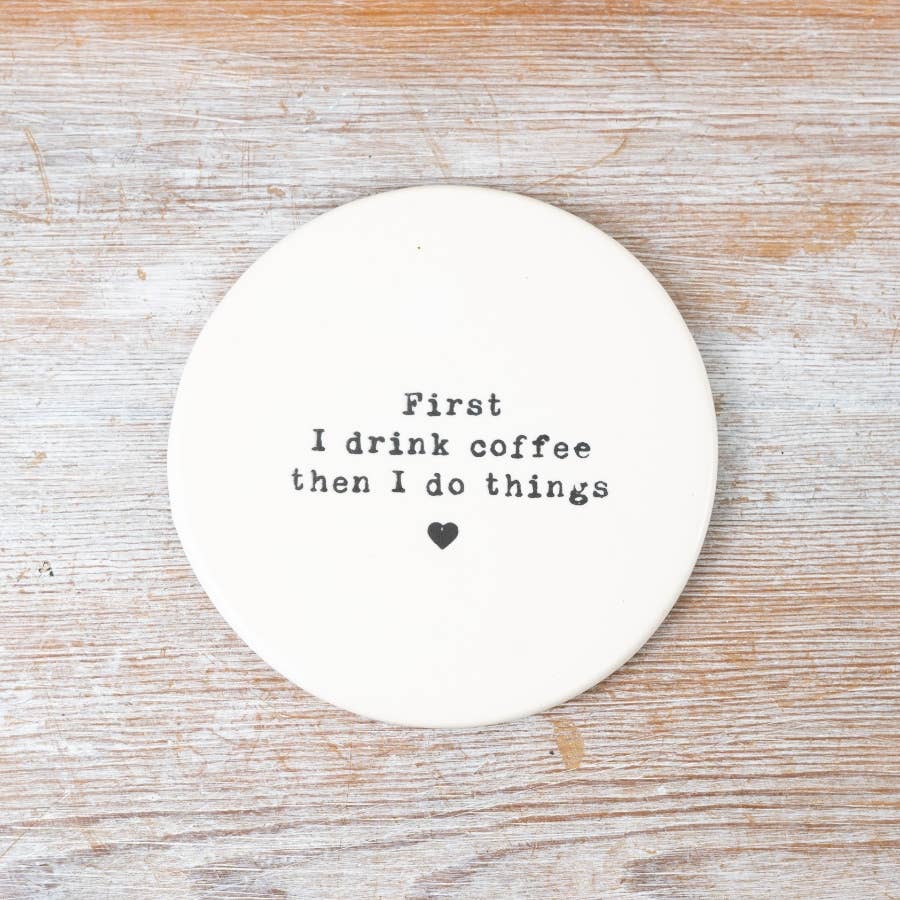 Drink Coffee Coaster, 10cm