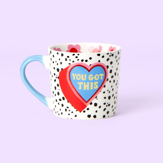 You Got This Mug